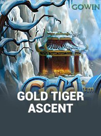 Gold Tiger Ascent
